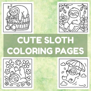 22 Cute Sloth Coloring Pages, Animal Coloring Sheets, Kawaii Sloth Line Art, Printable Coloring Activity, Digital Download PDF