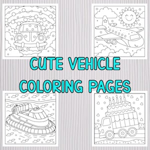 25 Cute Vehicle Coloring Pages, Fun Printable Transportation Coloring Activity, Coloring Sheets for Kids, Instant Digital Download