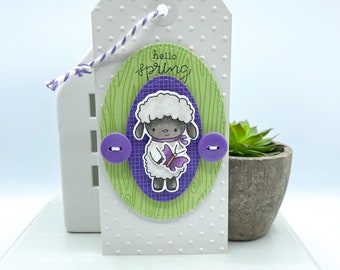 Hello Spring- Little Lamb Gift Tag, Basket Tag, Cardmaking Embellishment, Tiered Tray Decor, Easter Ornament, Easter Card, Decoration