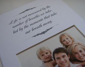 Life Is Not Measured  8 x 10 Word Picture Photo Mat Design M23