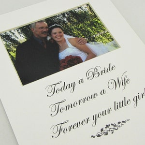 Today a Bride, Tomorrow a Wife 8 x 10 Picture Frame Photo Mat Design M106 image 1