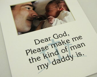 Please make me the kind of man 8 x 10 Designer Photo Mat Design M108