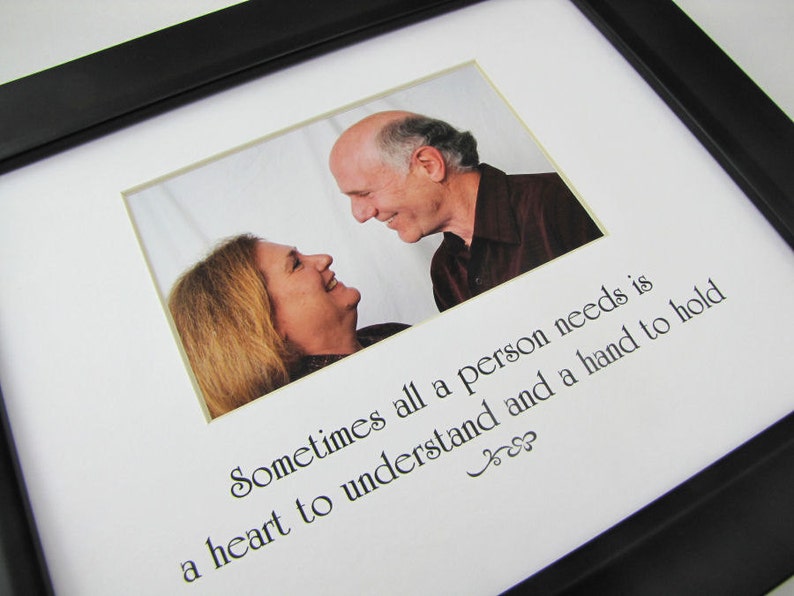 Sometimes All A Person Needs ... 8 x 10 Photo Mat Design M89 image 3