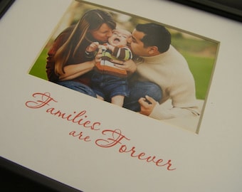 Families are Forever 8 x 10 Photo Mat Design M29