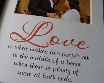 Love is what makes two people. Photo Mat Design M3