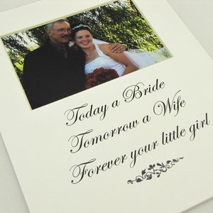 Today a Bride, Tomorrow a Wife 8 x 10 Picture Frame Photo Mat Design M106 image 2
