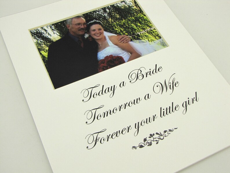 Today a Bride, Tomorrow a Wife 8 x 10 Picture Frame Photo Mat Design M106 image 2