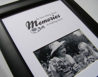 The Best Thing About Memories 8 x 10 Picture Photo Mat Design M21