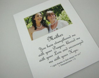 Mother You have strengthened me 8 X 10 Picture Photo Mat Design M95