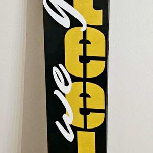 Pittsburgh Steelers Welcome Sign Leaner 5 Design Options and 3 Sizes