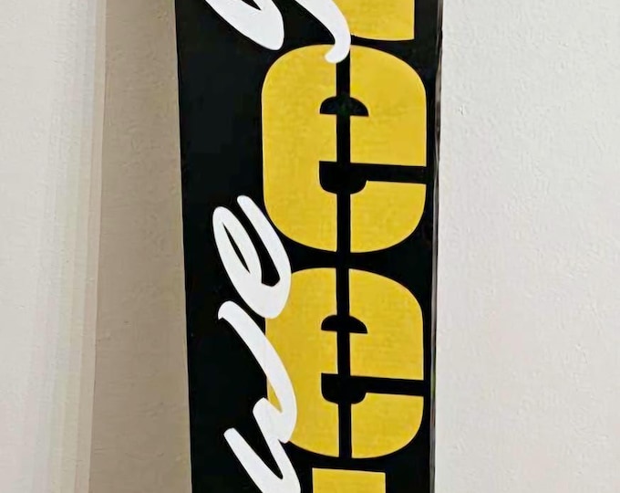 Pittsburgh Steelers Welcome Sign Leaner 5 Design Options and 3 Sizes