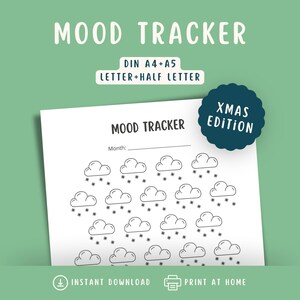 May include: A white mood tracker printable with the text "MOOD TRACKER" and "XMAS EDITION". The design includes cloud and star illustrations for tracking moods. The document is available in DIN A4+A5 and Letter+Half Letter sizes.