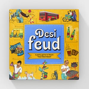 May include: A board game box titled "Desi Feud" with a blue center and yellow border. The box features illustrations of a cricket match, a red bus, and other cultural elements. The text "A party game to flaunt 'Your Desi Heart'" is also included.