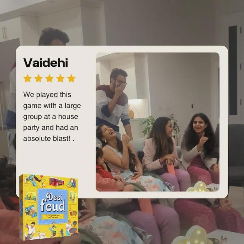 Puede incluir: Se muestra una caja amarilla del juego "Desi Feud", con el t&iacute;tulo del juego en una fuente estilizada. La imagen tambi&eacute;n muestra a un grupo de personas riendo y divirti&eacute;ndose. Tambi&eacute;n es visible el texto "We played this game with a large group at a house party and had an absolute blast!".