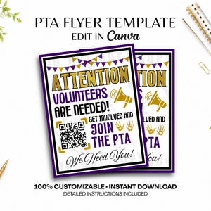 Pode incluir: Um modelo de folheto da PTA com texto em roxo e dourado que diz ATTENTION VOLUNTEERS ARE NEEDED! GET INVOLVED AND JOIN THE PTA We Need You! O design apresenta um megafone dourado, um código QR e bandeirolas sobre um fundo branco.