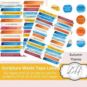 May include: A collection of scripture washi tape labels and circles with an autumn theme. The labels feature various inspirational phrases and Bible verses in a colorful design. The image also includes the text "Scripture Washi Tape Labels" and "60 tapes and 12 circles".