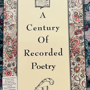 May include: A boxed set of poetry recordings titled "A Century of Recorded Poetry." The cover features the text "In Their Own Voices" and lists poets like Walt Whitman and Maya Angelou. The box set includes a four-CD set.