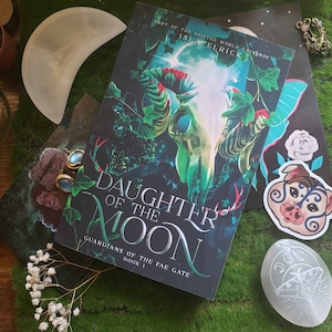 SIGNED ROMANTASY PAPERBACK: Daughter of the Moon (Guardians of the Fae Gate Book One) | Fae Romance Epic Fantasy Series