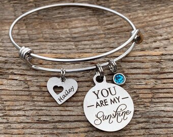 Personalized bracelet, You are my sunshine, daughter gift, Daughter bracelet, birthday gift, Birthday gifts for her, bangle, I love you more