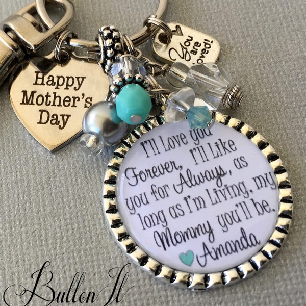 Mom Gift, Personalized Gift, I'll love you forever, like you for always, personalized key chain, Christmas gift, best friend gift for her