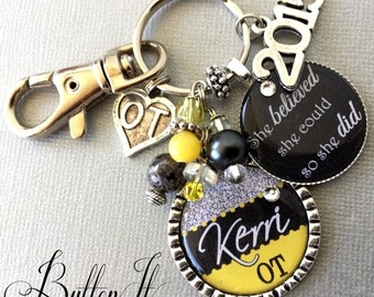 Ot, Occupational Therapist, RN BSN FNP, She believed she could so she did, Back to school, custom gift, charm key chain, keepsake graduation