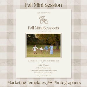 Può includere: Un modello di marketing color crema per sessioni fotografiche autunnali con un disegno al tratto di due ghiande, il testo "Fall Mini Sessions", "Now Reserving", "October 25th & November 1st" e una foto centrale di quattro persone che si tengono per mano.