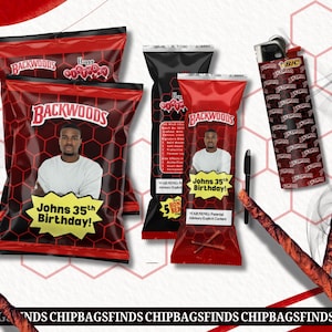 May include: Red and black Backwoods chip bags with a photo of a man and the text "Johns 35th Birthday!". Also, a lighter with a Backwoods design and two cigars are visible.