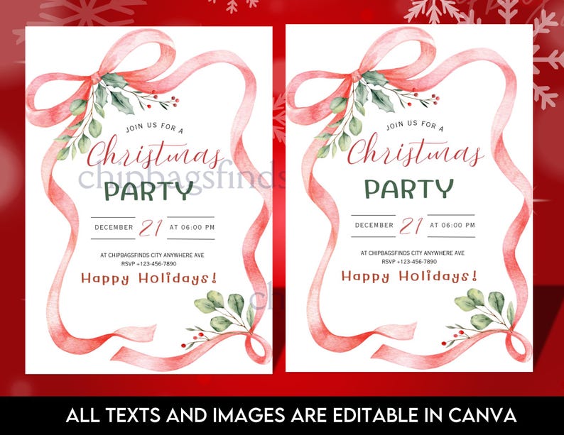 May include: Two Christmas party invitations featuring a red ribbon design and watercolour greenery. The text reads "Join us for a Christmas Party" with the date December 21st at 6:00 PM. The bottom of the invitation says "Happy Holidays!" and "All texts and images are editable in Canva."