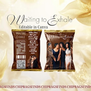 May include: Two brown snack bags with gold trim, featuring the text "Waiting to Exhale" and a photo of women. One bag displays nutritional facts and a QR code. The other bag has a photo of women in dresses.