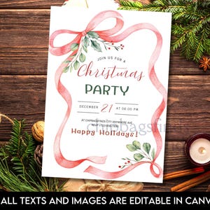 May include: A Christmas party invitation with a watercolour design. The invitation features a red ribbon border, greenery, and the text "Christmas Party" with the date and time. The background is a wooden surface with festive decorations.