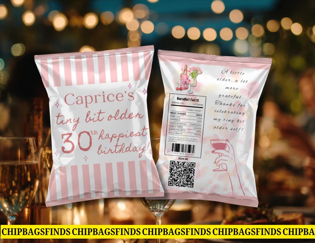 Tiny Bit Older Party Chip Bag Wrapper Birthday Editable in Canva - Etsy