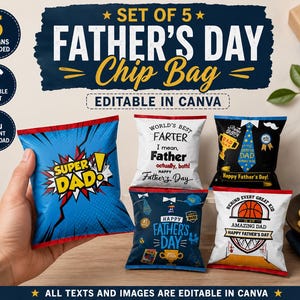 Op de afbeelding: Een set van vijf Vaderdag chipszakken met verschillende ontwerpen. Eén zak wordt door een hand vastgehouden en heeft een blauwe achtergrond met de woorden "Super Dad". Andere zakken hebben teksten als "World's Best Farter" en "Happy Father's Day". De tekst en afbeeldingen zijn bewerkbaar in Canva.