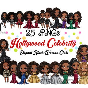 May include: A digital graphic featuring 25 PNGs of elegant Black woman chibi characters in various gowns and dresses. The text reads "Hollywood Celebrity" and "Elegant Black Woman Chibi". Colorful polka dots surround the characters.