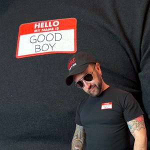 Good Boy Tshirt | Kinky Name Tag Tee, Queer Fetish T-shirt, Sub Shirt