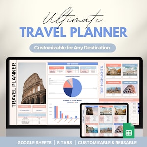 Ultimate Travel Planner: Customizable Google Sheets Template (Digital)