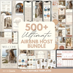 Puede incluir: Un collage de imágenes que muestran más de 500 plantillas personalizables para anfitriones de Airbnb. Las plantillas presentan una paleta de colores neutros con acentos beige, marrón y blanco. El texto "500+ Ultimate Airbnb Host Bundle" se muestra en una fuente grande.