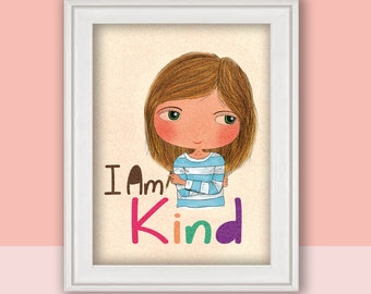 Affirmation Print - I Am Kind,  Affirmation Wall  Art,  Affirmation Poster, Children's Positive Affirmations, Daily Affirmations for Kids