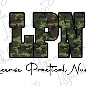 LPN PNG, lizenziertes praktisches Krankenschwester-Sublimationsdesign, Krankenschwester PNG, Krankenschwester Clipart, Stilltarnmuster-Gesundheits-Downloads