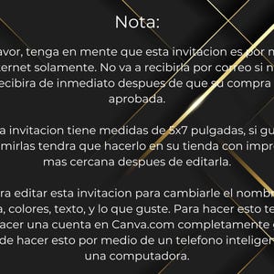 May include: A black and gold graphic with white text explaining that this invitation is for online use only and can be edited in Canva.com. The text also states that the invitation is 5x7 inches and can be printed at a local print shop.