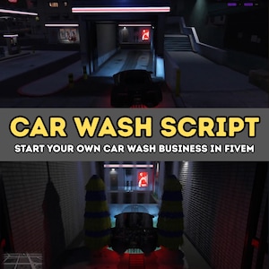 FiveM Ownable Car Wash-script – ESX-compatibel | Geanimeerde, gesynchroniseerde en configureerbare RP Business | Directe digitale download
