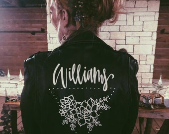 Custom Hand Lettered/Calligraphy Painted Leather Jacket -  Brides Wedding Leather Jacket - Wedding - Bachelorette - Bride - Birthday