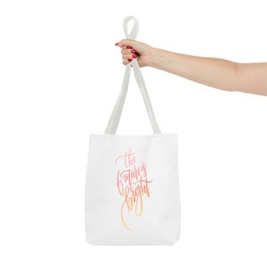 Tote Bag - The Future is Bright Hand Lettering Modern Calligraphy by Bree Craft Designs, Canvas Tote, Shopping Bag, Eco-Friendly, Daily