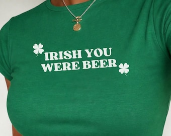 Irish You Were Beer Baby T-Shirt, St Patrick's Crop Top Y2K, Lucky St Paddy's Tshirt, Shamrock Irish T-Shirt, Vintage 90er Jahre Frauen Retro Shirt