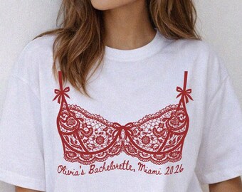 Custom Bra Bachelorette Shirt, Girls Gone Mild Bach Shirts, Bridal Lingerie Getting Ready Shirt, Girls Night Out Tee, Last Toast Bride Party
