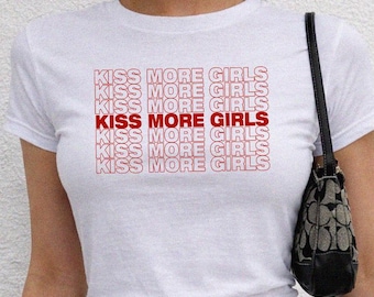 Kiss More Girls Lesbian Baby Tee, Aesthetic Gay Graphic Shirt, LGBTQ+ Pride Month Crop Top, Sapphic Queer Fashion, WLW Femme Subtle Gift