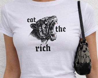 Eat The Rich Political Baby Tee, Resistance Social Justice Crop Top, Human Rights T-Shirt, Progressive Liberal Women Shirt