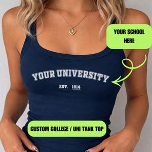 Custom College Tank Top Tee, Personalized Trendy Y2K Tee, College Merch Apparel, Tailgate Game Day Shirt, Drinking Team, Sorority Gift Top