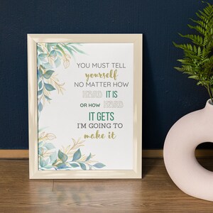 Motivational quotes, motivational office decor, motivational wall decor