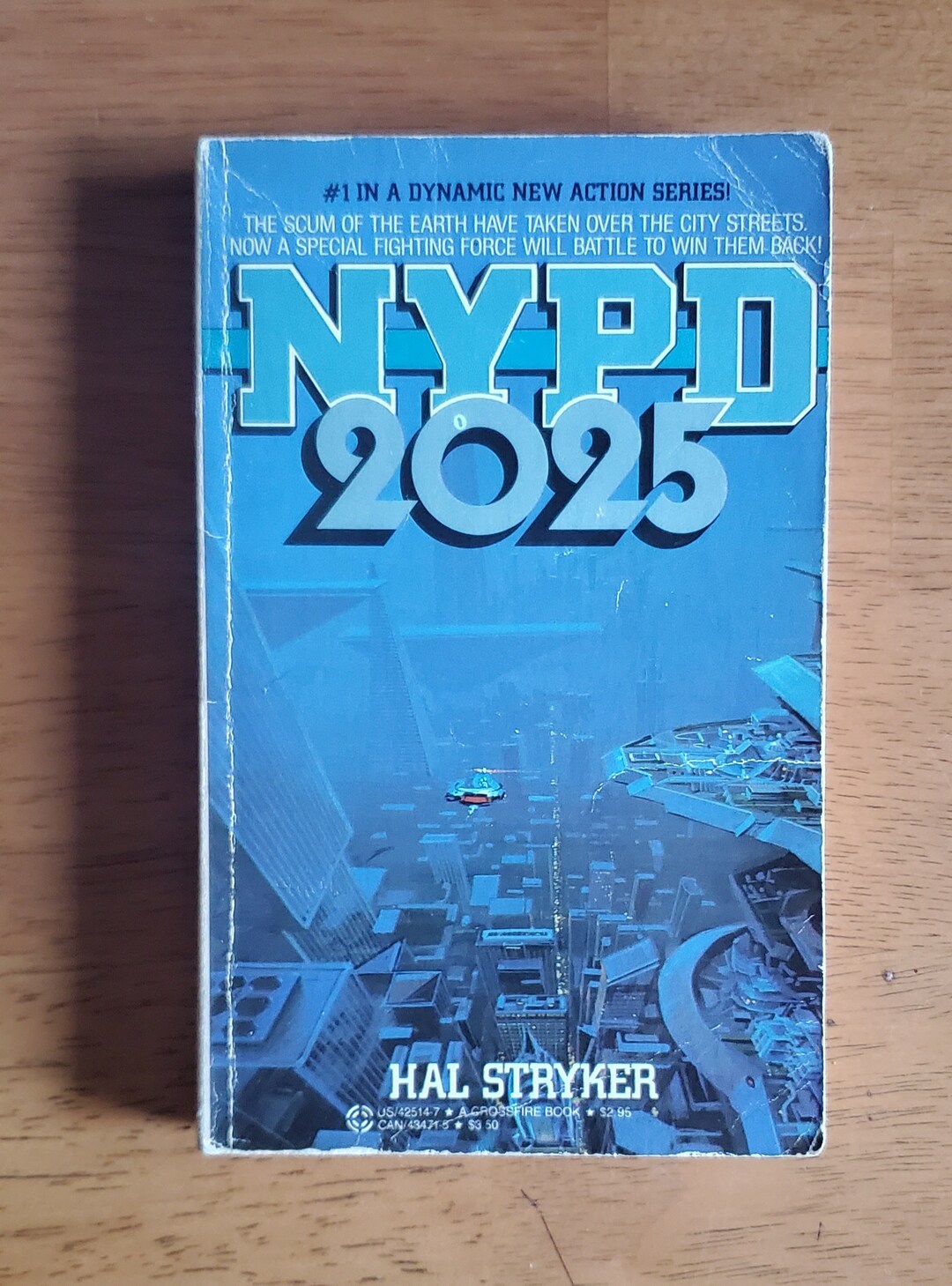 Retro 80s Sci Fi Action Adventure Book: NYPD 2025 by Hal Styker (first ...