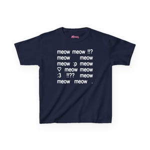 Meow Y2K Baby Tee, 2000s Emoticon :3 Tee, Silly Text Coquette Kitten Cute Trendy Shirt, Y2K Kawaii Top McBling Aesthetic, 2000s Retro TShirt Navy